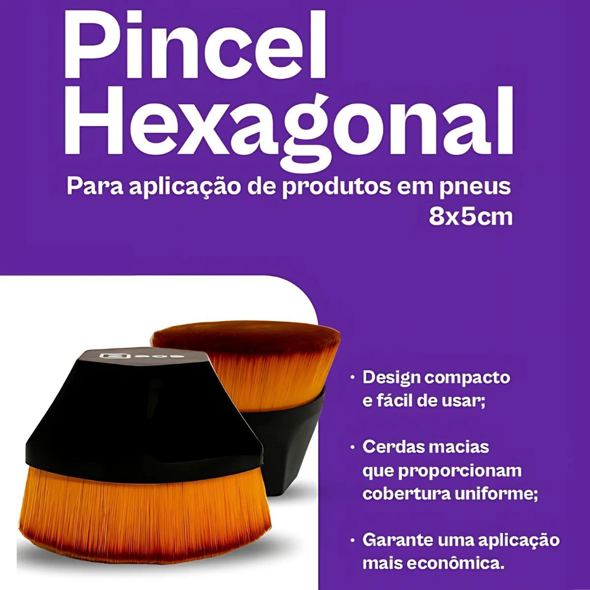 Pincel Hexagonal Aplicador De Produtos Para Pneu Zacs