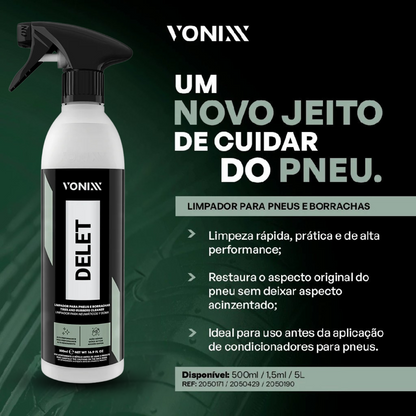 Delet Limpador Premium para Pneus e Borrachas 500ml Vonixx